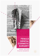 Camille Nurka - Female Genital Cosmetic Surgery