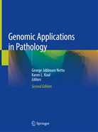Georg Jabboure Netto, George Jabboure Netto, Karen L. Kaul, L Kaul, L Kaul, George Jabboure Netto - Genomic Applications in Pathology