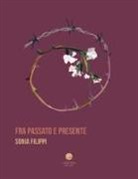 Sonia Filippi - Fra passato e presente