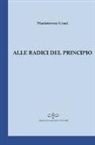 Mariateresa Giani - Alle radici del principio