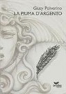 Giusy Polverino - La piuma d'argento