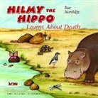Rae Norridge - Hilmy the Hippo Learns About Death