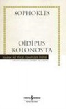 Sophokles - Oidipus Kolonosta Ciltli
