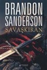 Brandon Sanderson - Savaskiran
