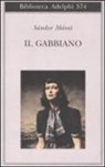 Sándor Márai - Il gabbiano