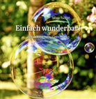 Eugen Haas, Tabea Tuchel - Einfach wunderbar!