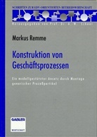 Markus Remme - Konstruktion von Geschäftsprozessen