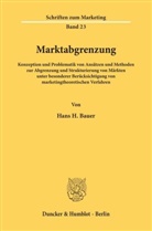 Hans H Bauer, Hans H. Bauer - Marktabgrenzung.