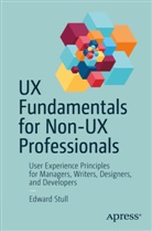 Edward Stull - UX Fundamentals for Non-UX Professionals