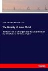 Georg Harris, George Harris, Egbert Smyth, Egbert C. Smyth, William J Tucker, William J. Tucker - The Divinity of Jesus Christ