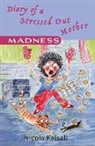 Nicola Kelsall - Diary of a Stressed Out Mother