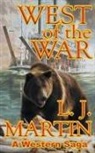 L. J. Martin - West Of The War
