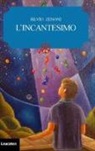 Silvio Zenoni - L'incantesimo