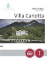Serena Bertolucci, Pier Davide Zgraggen - Villa Carlotta. Lago di Como. Ediz. italiana e inglese