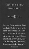 Friedrich Hölderlin, L. Reitani - Tutte le liriche. Testo tedesco a fronte