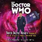 Daniel Blythe, Blythe Daniel, Christop Cooper, Christopher Cooper, David Llewellyn, Georgia Moffett... - Doctor Who: Tenth Doctor Novels Volume 4 (Audio book)