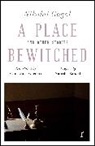 Constance Garnett, Nikolai Gogol - A Place Bewitched and Other Stories (riverrun editions)