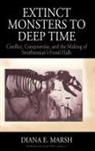 Diana E Marsh, Diana E. Marsh, Diana Elizabeth Marsh - Extinct Monsters to Deep Time