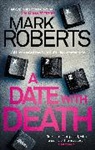 Roberts Mark Roberts, Mark Roberts - Date With Death