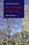 Bernd Schumacher - Wer mit dem Teufel tanzt