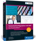 Uw Blumöhr, Uwe Blumöhr, Michae Neuhaus, Michael Neuhaus, Marin Ukalovic - Variantenkonfiguration mit SAP