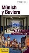 Gabriel Calvo, Sabine Tzschaschel - MÚNICH Y BAVIERA