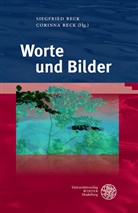 Reck, Reck, Corinna Reck, Siegfrie Reck, Siegfried Reck - Worte und Bilder
