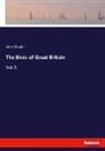 John Gould - The Birds of Great Britain