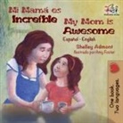 Shelley Admont, Kidkiddos Books, S. A. Publishing - My Mom is Awesome