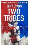 Tony Evans - Two Tribes
