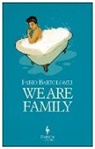 Fabio Bartolomei, Antony Shugaar - We Are Family