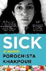 Porochista Khakpour - Sick
