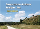 Peter Günther - Europa-Express-Radroute Stuttgart - Ulm