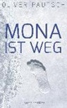 Oliver Pautsch - Mona ist weg