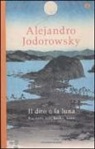 Alejandro Jodorowsky - Il dito e la luna. Racconti zen, haiku, koan