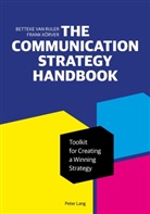 Frank A. M. Jansen, Frank Koerver, Frank Korver, Fran Körver, Frank Körver, Betteke Van Ruler... - The Communication Strategy Handbook