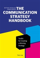 Frank A. M. Jansen, Frank Koerver, Fran Körver, Frank Körver, Betteke Van Ruler, Bettek van Ruler... - The Communication Strategy Handbook