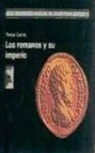 Trevor Cairns - Los romanos y su imperio