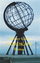 Rainer Gross - Nordkapp