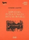 Derek Smith - L'enigma della stanza impenetrabile