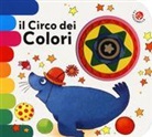 Chiara Bordoni, Emanuela Bussolati - Il circo dei colori