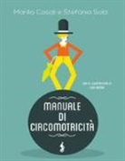 Manlio Casali, Stefania Sala, L. Baroni, Luca Baroni - Manuale di circomotricità
