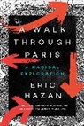 Eric Hazan, Eric (Director) Hazan - Walk Through Paris