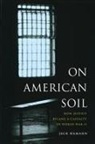 Jack Hamann - On American Soil