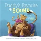 Brock Eastman, Brock/ Miles Eastman, Kinley Eastman, David Miles - Daddy's Favorite Sound