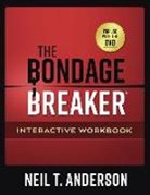 Neil T. Anderson - The Bondage Breaker