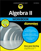 Mary Jane Sterling, Mary Jane (Bradley University Sterling, Mj Sterling, Sterling Mary Jane - Algebra II Workbook for Dummies