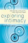 Suzann Panek Robins - Exploring Intimacy