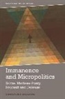 Christian Gilliam - Immanence and Micropolitics
