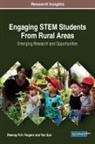 Reenay R. H. Rogers, Reenay R.H. Rogers, Yan Sun - Engaging STEM Students From Rural Areas